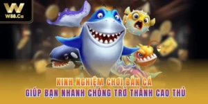 Kinh Nghiệm Chơi Bắn Cá Giúp Bạn Nhanh Chóng Trở Thành Cao Thủ