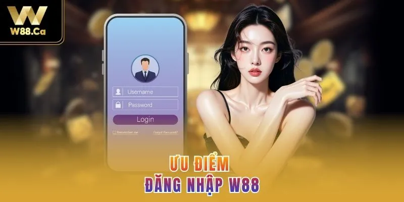 Lý do tại sao đăng nhập W88 là lựa chọn hàng đầu cho các bet thủ